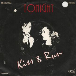 Kiss & Run (2) - Tonight (7", Single)