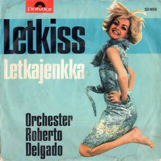 Orchester Roberto Delgado* - Letkiss (7", Single, Mono)