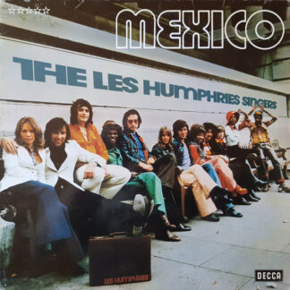 The Les Humphries Singers* - Mexico (LP, Album)