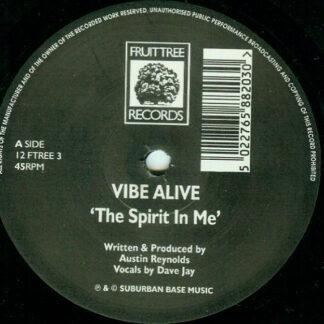 Vibe Alive - The Spirit In Me (12")