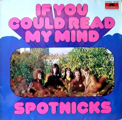 Spotnicks* - If You Could Read My Mind (LP, Comp, Club, S/Edition)