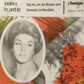 Vanna Olivieri / Rundfunk-Tanzstreichorchester* - Sag Mir, Wo Die Blumen Sind / Serenade Im Mondlicht (7", Single, Mono, RE)