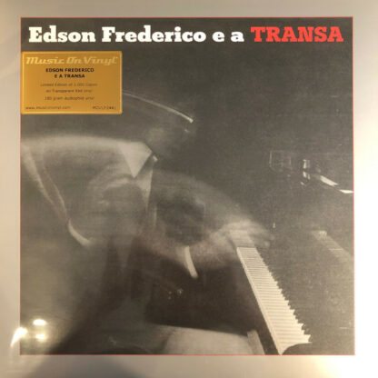 Edson Frederico - Edson Frederico E A Transa (LP, Album, Ltd, Num, RE, Tra)