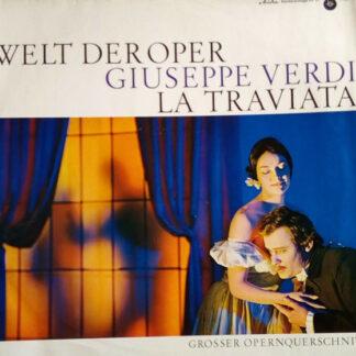 Giuseppe Verdi - La Traviata - Großer Opernquerschnitt (LP, Album)