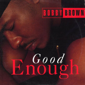 Bobby Brown - Good Enough (12", Single)
