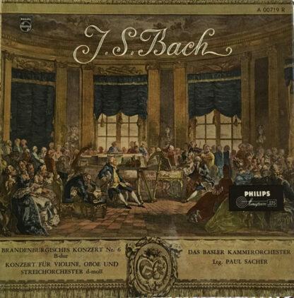 Johann Sebastian Bach, Das Basler Kammerorchester*, Paul Sacher - J.S.Bach - Brandenburgisches Konzert Nr. 6 B-Dur - Konzert Für Violine, Oboe Und Streichorchester D-Moll (10", Album, Mono, Min)