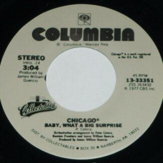 Chicago (2) - Baby, What A Big Surprise / If You Leave Me Now (7", Single, RE)