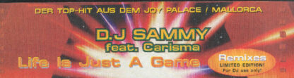 DJ Sammy feat. Carisma - Life Is Just A Game (The Remixes) (12", Ltd)