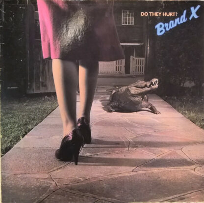 Brand X (3) - Do They Hurt? (LP, Album)