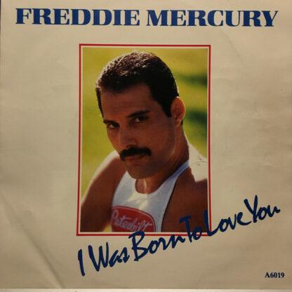 Freddie Mercury - I Was Born To Love You (7", Single)