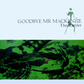 Goodbye Mr. Mackenzie - The Rattler (12")