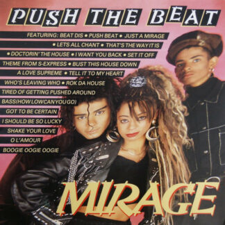 Mirage (12) - Push The Beat (12", P/Mixed)