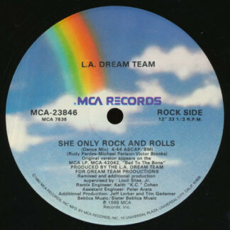 L.A. Dream Team - She Only Rock And Rolls (12", Single)