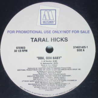 Taral Hicks* - Ooh, Ooh Baby (12", Promo)