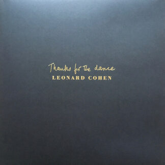 Leonard Cohen - Thanks For The Dance (LP, Album)