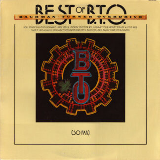 Bachman-Turner Overdrive - Best Of B.T.O. (So Far) (LP, Comp, Ter)