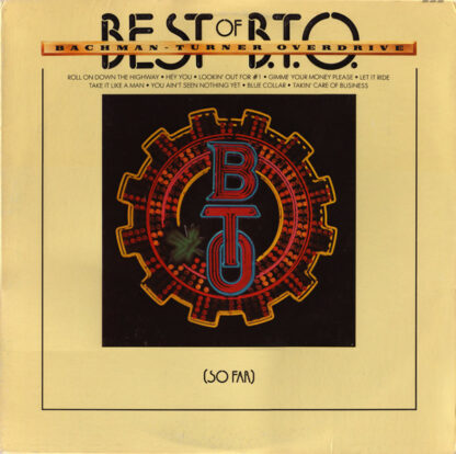 Bachman-Turner Overdrive - Best Of B.T.O. (So Far) (LP, Comp, Ter)