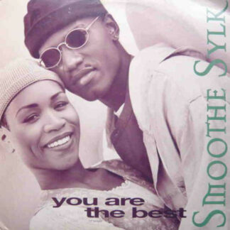 Smoothe Sylk - You Are The Best (12", Single)