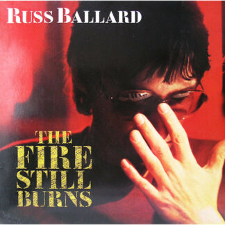 Russ Ballard - The Fire Still Burns (LP, Album)