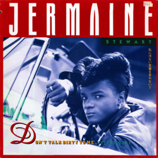 Jermaine Stewart - Don't Talk Dirty To Me (Extended Mix) (12", Single)