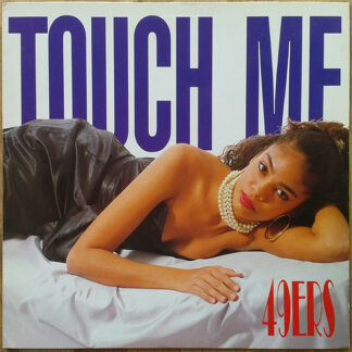 49ers - Touch Me (12", Maxi)