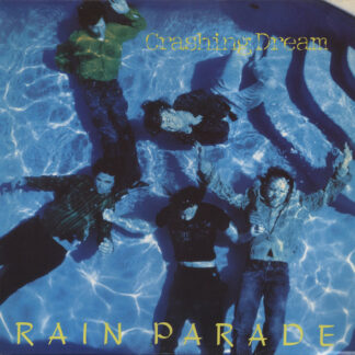 Rain Parade - Crashing Dream (LP, Album)
