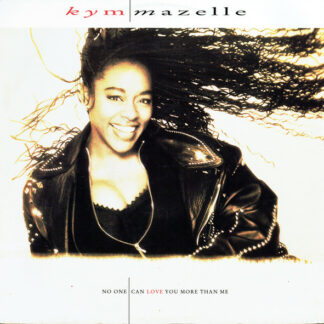 Kym Mazelle - No One Can Love You More Than Me (12", Single)