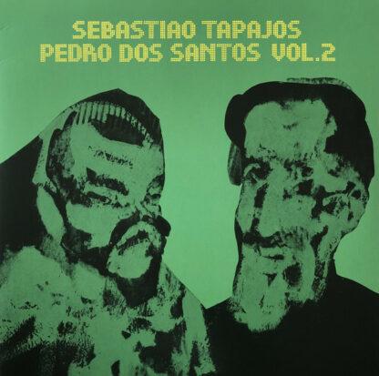 Sebastiao Tapajos*, Pedro Dos Santos* - Sebastiao Tapajos / Pedro Dos Santos Vol. 2 (LP, Album, RE)
