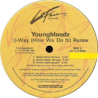 YoungBloodZ - U-Way (How We Do It) (Remix) (12")