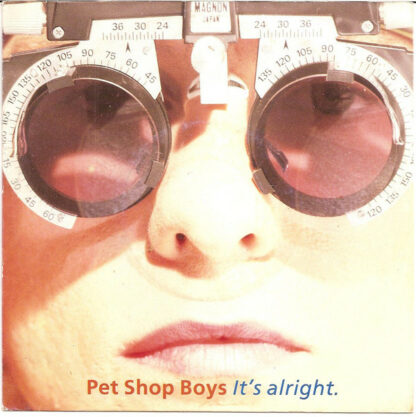 Pet Shop Boys - It's Alright (7", Single)