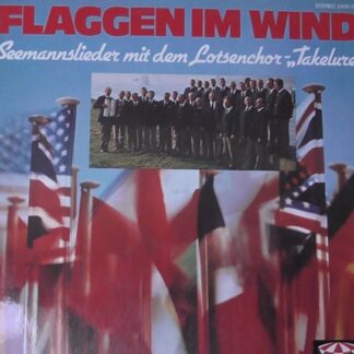 Lotsenchor-"Takelure" - Flaggen Im Wind (LP, Album)