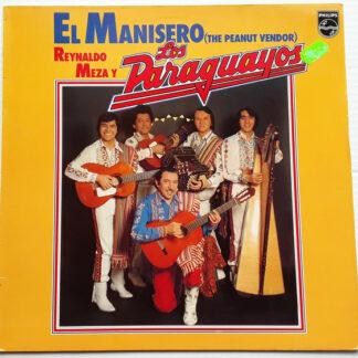 Reynaldo Meza Y Los Paraguayos - El Manisero (The Peanut Vendor) (LP, Album)