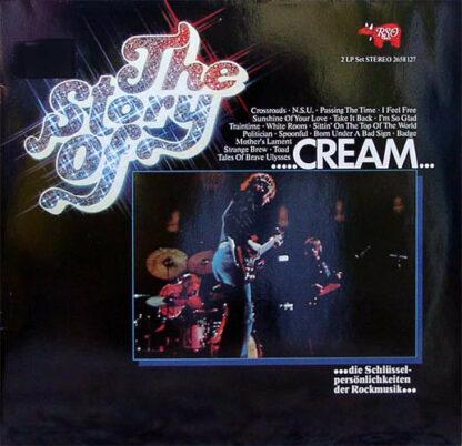 Cream (2) - The Story Of Cream (2xLP, Comp)