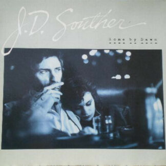 J.D. Souther* - Home By Dawn (LP, Album)