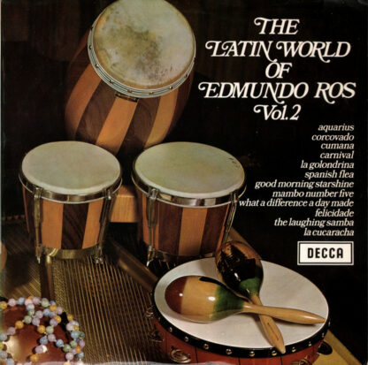 Edmundo Ros & His Orchestra - The Latin World Of Edmundo Ros Vol. 2 (LP, Comp)