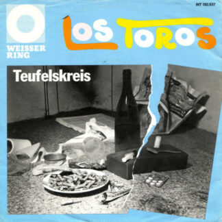Los Toros - Teufelskreis (7", Single)