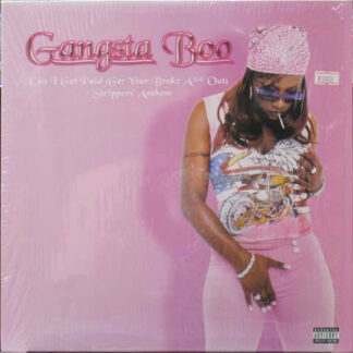 Gangsta Boo - Can I Get Paid (Get Your Broke A** Out) (12", Single)