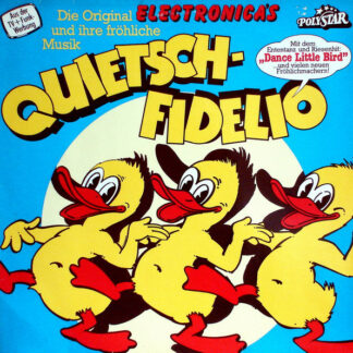 Electronica's* - Quietschfidelio (LP)