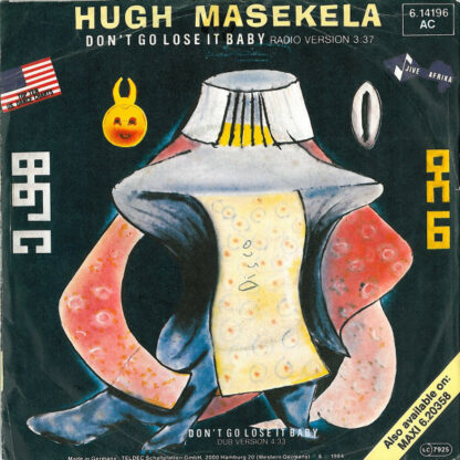 Hugh Masekela - Don't Go Lose It Baby (7", Single)