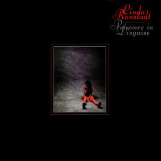 Linda Ronstadt - Prisoner In Disguise (LP, Album, RE, Gat)