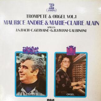 Maurice Andre* & Marie-Claire Alain - Trompete & Orgel Vol.1 (LP, Album)