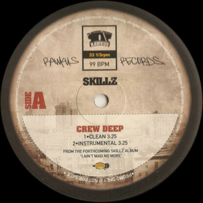 Skillz - Crew Deep (12", Promo)