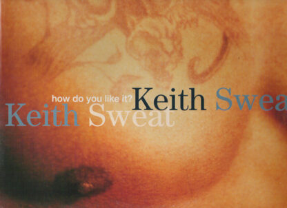 Keith Sweat - How Do You Like It? (12", Single)