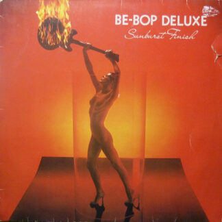 Be-Bop Deluxe* - Sunburst Finish (LP, Album)