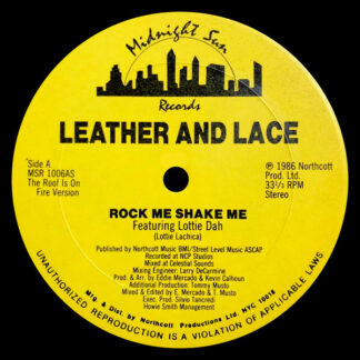 Leather And Lace* Featuring Lottie Dah - Rock Me Shake Me (12")