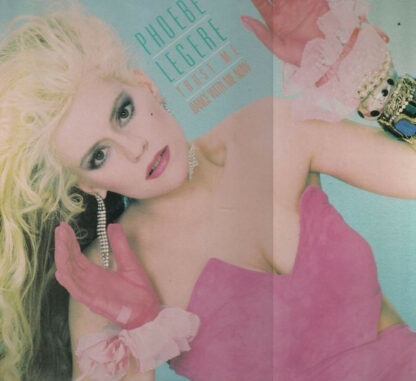 Phoebe Legere - Trust Me / Dance With Me Now (12")