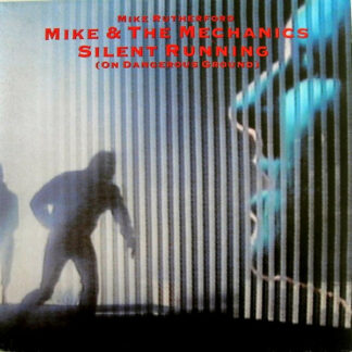 Mike & The Mechanics - Silent Running (On Dangerous Ground) (12", Single)