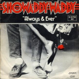 Showaddywaddy - Always & Ever (7", Single)