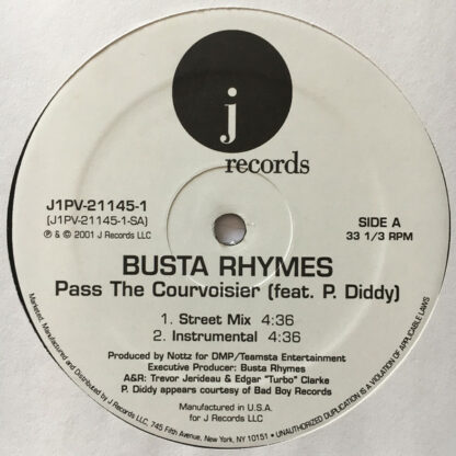Busta Rhymes feat. P. Diddy - Pass The Courvoisier (12")