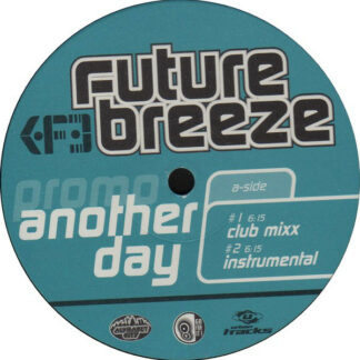 Future Breeze - Another Day (12", Promo)